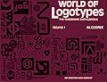 World of Logotypes: The Trademark Encyclopedia, Volume 1