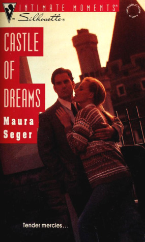 Castle Of Dreams (Silhouette Intimate Moments)