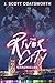 The River City Chronicles