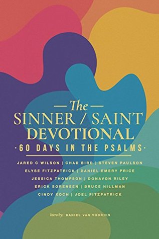 The Sinner/Saint Devotional: 60 Days in the Psalms (Paperback)