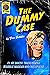The Dummy Case