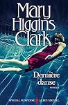 Dernière Danse by Mary Higgins Clark