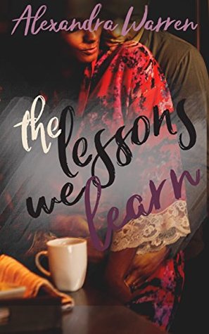 The Lessons We Learn (FWB, #2)
