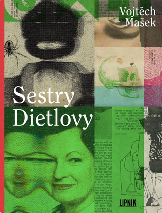Sestry Dietlovy (Paperback)