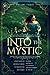 Into the Mystic, Volume Three