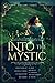 Into the Mystic, Volume Three