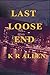 Last Loose End