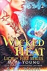 Wicked Heat by Mila Young