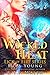 Wicked Heat: Part 2 (Wicked Heat, #2)
