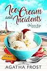 Ice Cream and Incidents (Peridale Cafe, #13) Book cover for Ice Cream and Incidents (Peridale Cafe, #13)