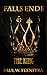 Falls Ende - The King