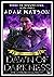Dawn of Darkness: Part I of...