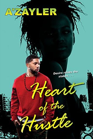 Heart of the Hustle (Kindle Edition)