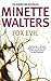 Fox Evil by Minette Walters