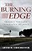 The Burning Edge: Travels T...