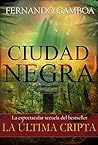 Book cover for Ciudad negra (Las aventuras de Ulises Vidal #2)