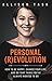 Personal Revolution: How to Be Happy, Change Your Life, and Do That Thing You've Always Wanted to Do