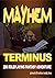 Mayhem Terminus: 2d6 Fantas...