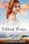 Elsa's Stand by Cathryn Hein