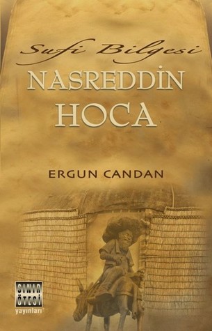 Sufi Bilgesi Nasreddin Hoca (Paperback)
