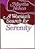A Woman's Search for Serenity