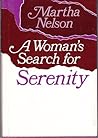 A Woman's Search for Serenity