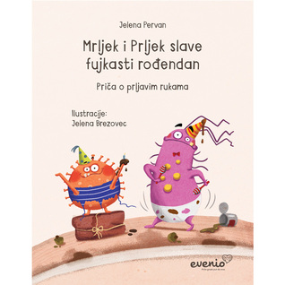 Mrljek i Prljek slave fujkasti rođendan (Paperback)