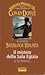 Sherlock Holmes e il Mistero della Sala Egizia