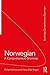 Norwegian: A Comprehensive Grammar (Routledge Comprehensive Grammars)