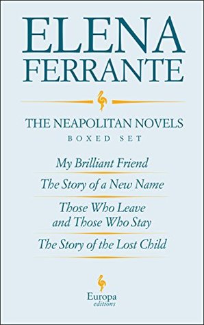 My Brilliant Friend: The Four Volumes