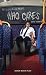 Who Cares (Oberon Modern Plays)