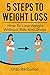 5 Steps to Weight Loss by Otto Barbarian