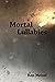 Mortal Lullabies