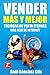 Vender Más y Mejor: Técnica...