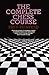 Complete Chess Course: From...