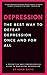 Depression: The Best Ways t...