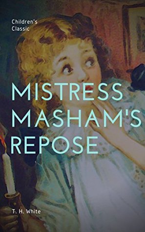 Mistress Masham's Repose