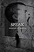 Speak
