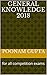 GENERAL KNOWLEDGE 2018: for...