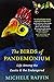 The Birds of Pandemonium