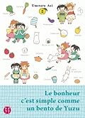 Le bonheur c'est simple comme un bento de Yuzu, Vol. 2