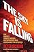 The Sky Is Falling: How Vampires, Zombies, Androids, and Superheroes Made America Great for Extremism