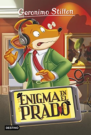 Enigma en el Prado: Geronimo Stilton 66 (Spanish Edition)