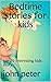 Bedtime stories for kids: t...