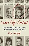 Lacks Self-Control by Roy Sekoff
