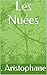 Les Nuées (French Edition)