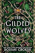 The Gilded Wolves (The Gilded Wolves, #1)