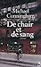 De chair et de sang by Michael Cunningham