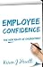 Employee Confidence: The ne...