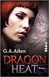 Dragon Heat by G.A. Aiken